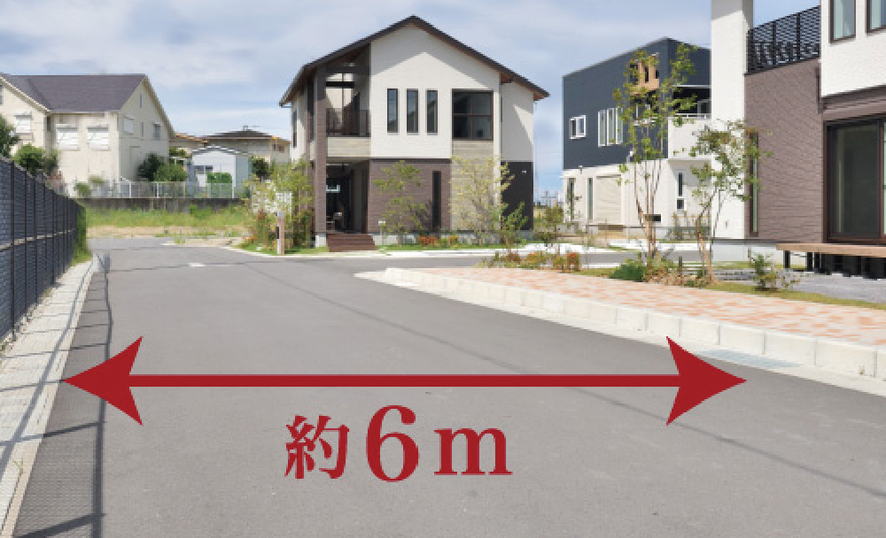 幅員約６ｍの街区内道路